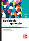 Sociologia generale. Temi, concetti, strumenti. Con Connect