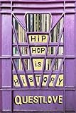 Hip-hop Is History