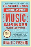 All You Need to Know About the Music Business: 11th Edition: Eleventh Edition