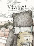 Viaggi. Ediz. a colori